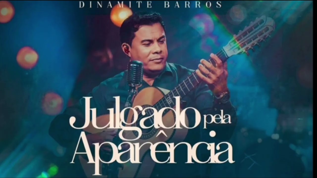 JULGADO pela APARÊNCIA voz Com Letras Dinamite Barros...