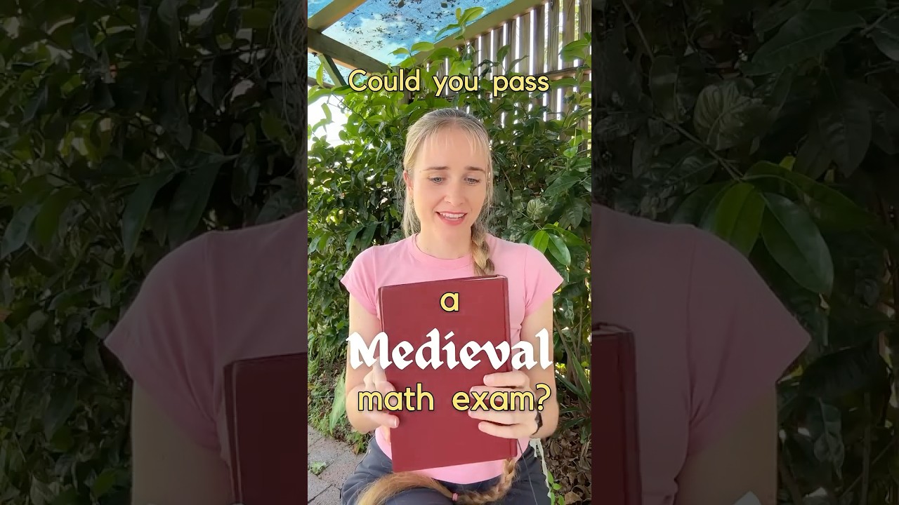 Could you pass a medieval math exam?
