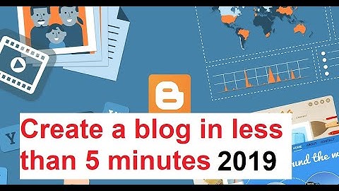 How to create a blog in less than 5 minutes in 2019 |  How to create a blog tutorial for beginners