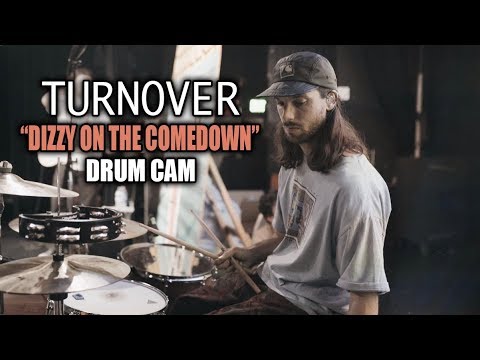 Turnover | Dizzy On The Comedown | Drum Cam (LIVE)
