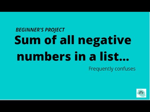 Find a sum of negative numbers in a list (frequently confuses) in python - Fb post | Code SetUp