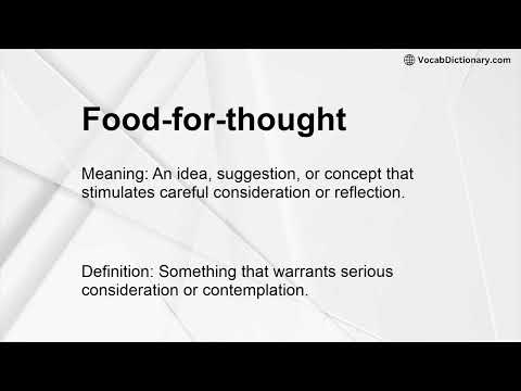 Food-for-thought Meaning