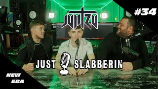 Just Slabberin #34 Jun Tzu with Ben Williams & Karl Durkan AKA New Era