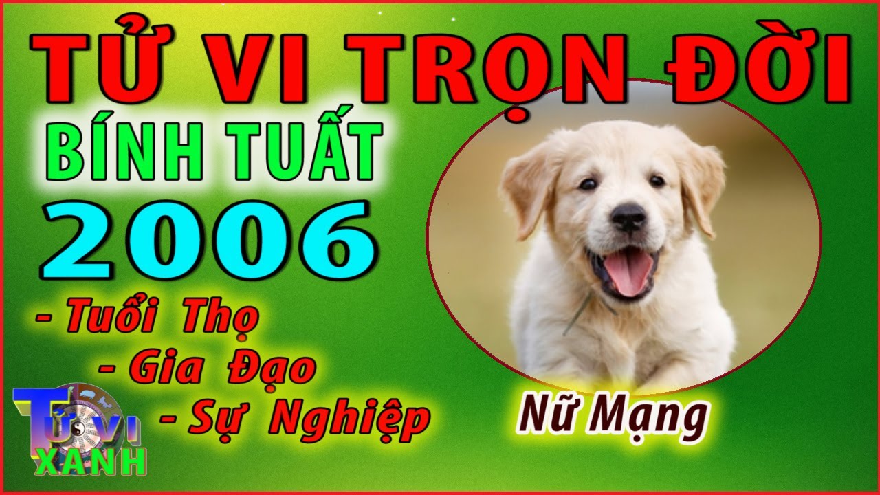 Tử vi trọn đời 2006- Bính Tuất- Nữ mang: SỚM VÀO YÊU- ĐÁNH LIỀU TUỔI TRẺ