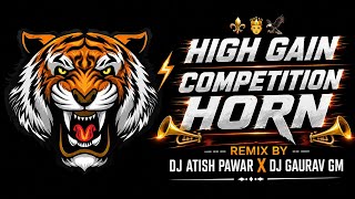 HIGH GAIN COMPETITION HORN | 🔥 Tapori  dhingana Mix By |  2026 | DJ ATISH PAWAR DJ GAURAV GM..
