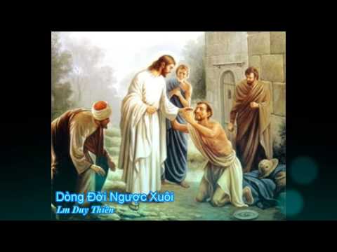 Video Dòng đời ngược xuôi - Lm Duy Thiên [Thánh ca] - youtube