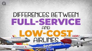 Full-service vs low-cost airlines screenshot 2