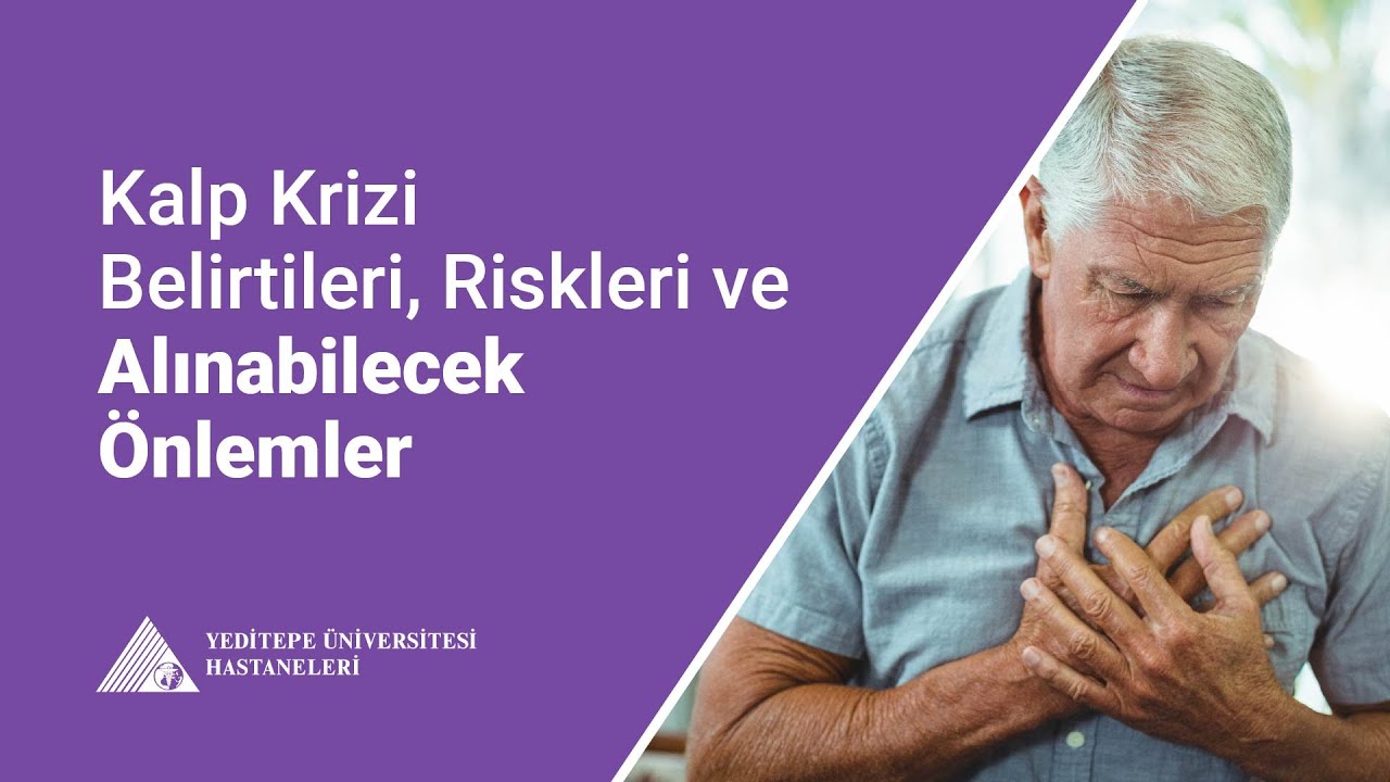 Kalp Krizi Belirtileri, Riskleri ve Alınabilecek Önlemler | Doç.Dr. Mehmet Fatih Yılmaz