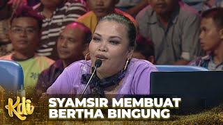 Syamsir's appearance left Bertha confused about what to say | KDI CONTEST 2014