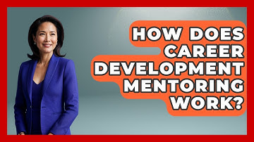 How Does Career Development Mentoring Work? - The Personal Growth Path