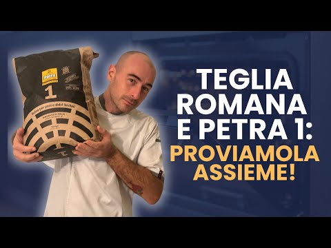 FARINA PETRA 1 E PIZZA IN TEGLIA ROMANA: la provo per la prima volta! 
