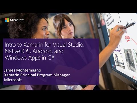 Intro to Xamarin for Visual Studio: Native iOS, Android, and Windows Apps in C#