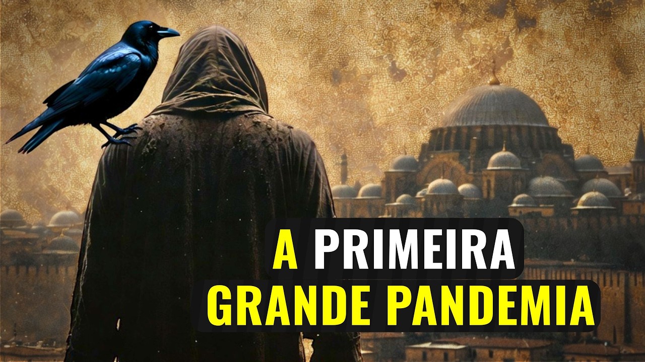A Primeira Grande Pandemia da História | A Peste de Justiniano