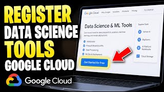 How to Register for Data Science Tools on Google Cloud - Full Guide