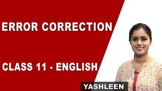 English Class 11 | Error Correction | CBSE | Grammar | Tips and Tricks | NCERT