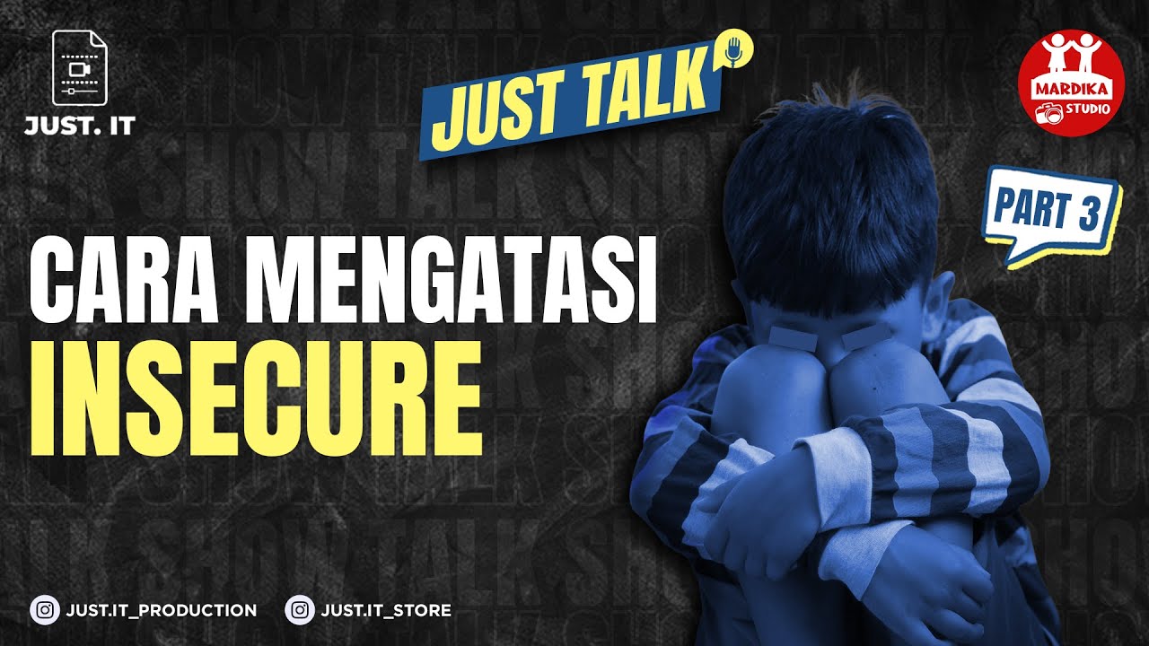 PART 3 - CARA MENGATASI INSECURE!