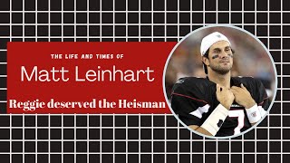 Life and Times of Matt Leinart
