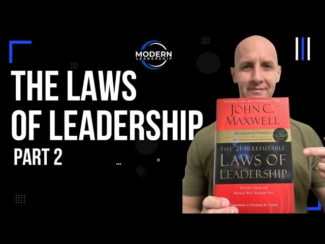 Business Book Club: The 21 Irrefutable Laws of Leadership Part 2