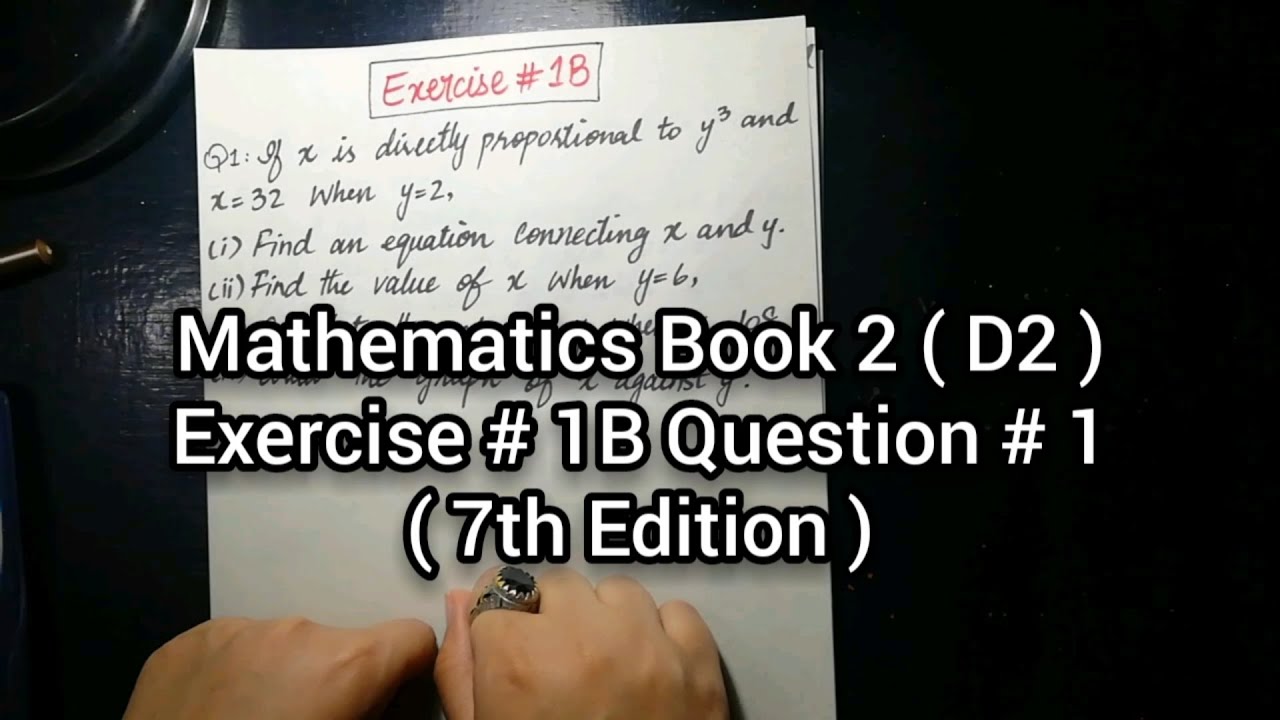 Mathematics Book 2 ( D2 ) New syllabus 7th Edition Exercise 1 B