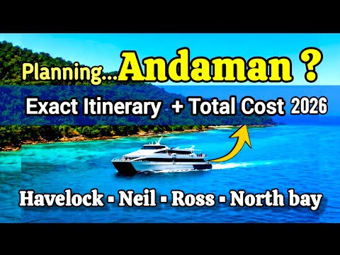 Andaman Trip Itinerary Budget 2026 | 5 Nights 6 Days Budget Plan | Port Blair Havelock Neil Island 