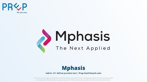 Mphasis Placement Exam Full Information |Get Details about Mphasis Recruitment, Eligibility, Pattern