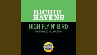 High Flyin&#39; Bird (Live On The Ed Sullivan Show, May 4, 1969)