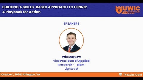 Building A Skills Based Approach to Hiring: A Playbook for Action