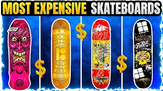 The 10 Most Expensive Skateboards in the World