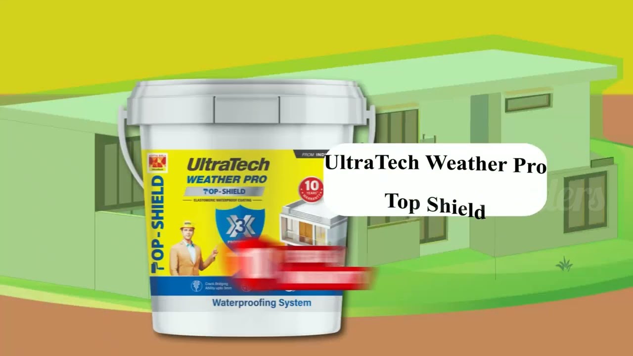 Ultratech Weather Pro Top Shield  || Terrace Waterproofing  || JERI TRADERS Ultratech Premium Dealer