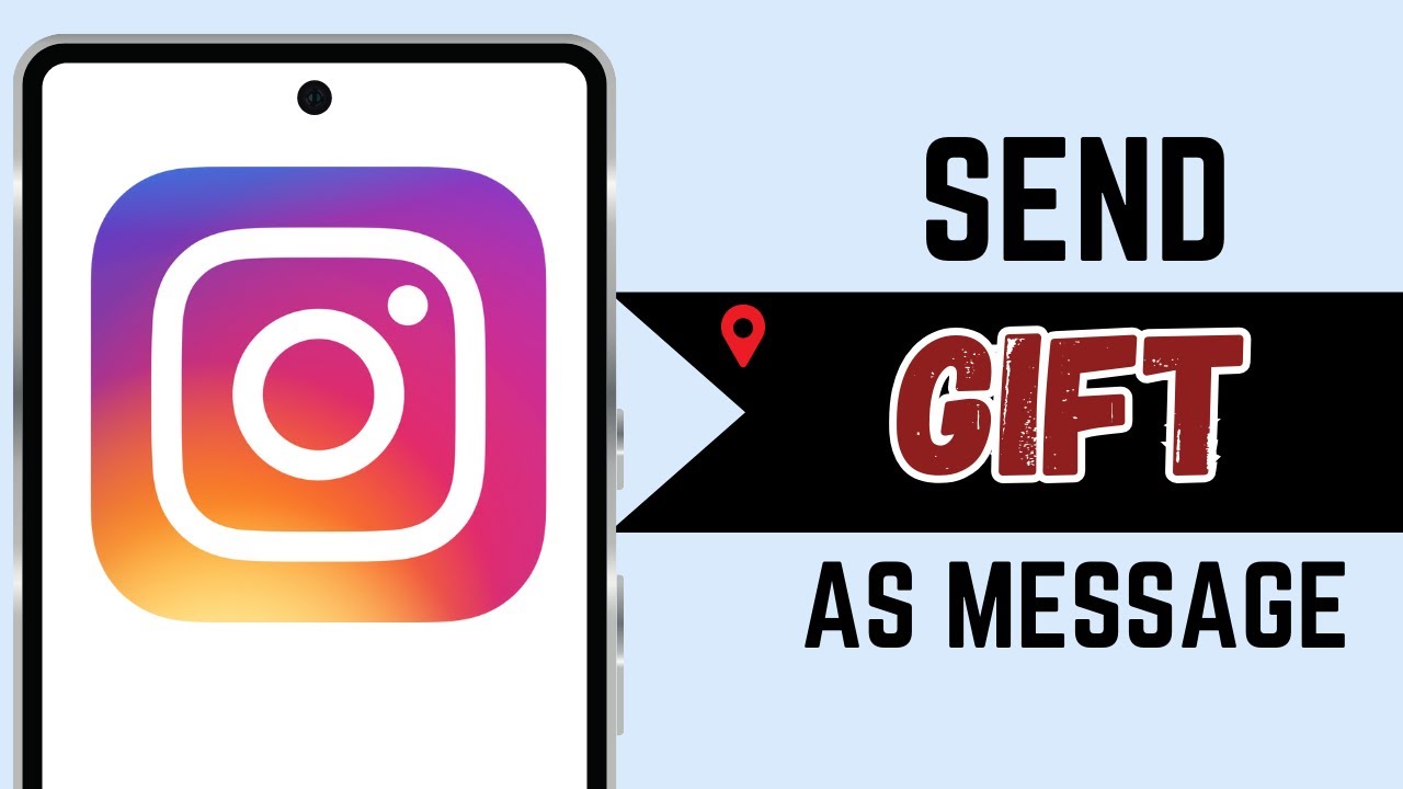 How to Send A Gift Message on Instagram 2025