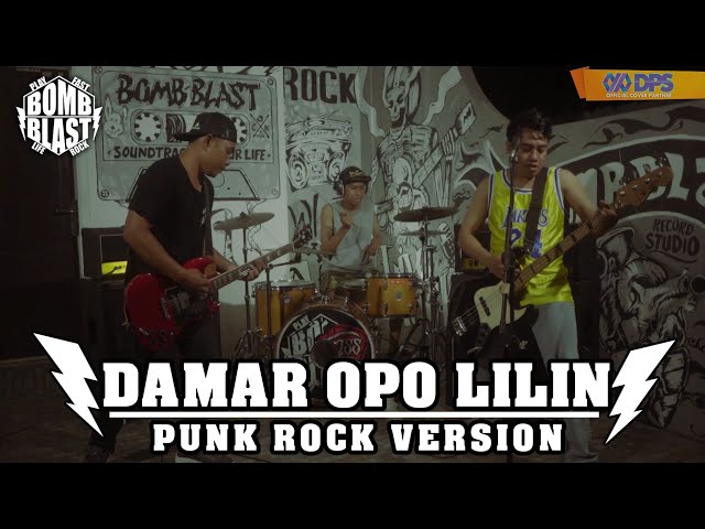 BOMB BLAST - Damar Opo Lilin [Punk Rock Version] class=