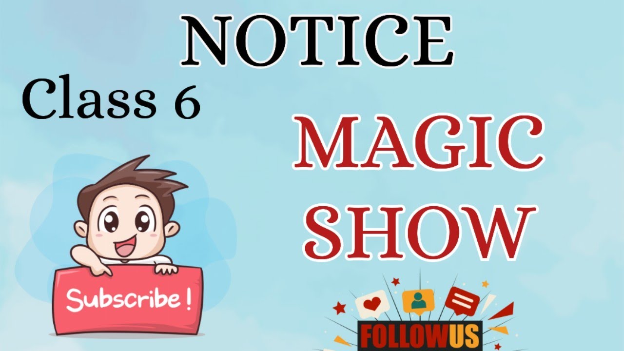 Notice Magic Show Class 6 BBC WORKSHEET English Grammar Event