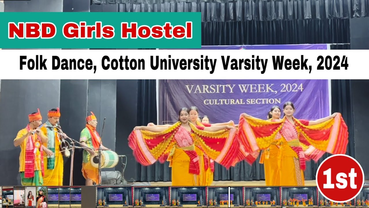 NBD Girls Hostel (1st Prize) // Folk Dance // Cotton University Varsity Week // 2024