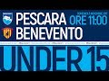 U15 Pescara - Benevento