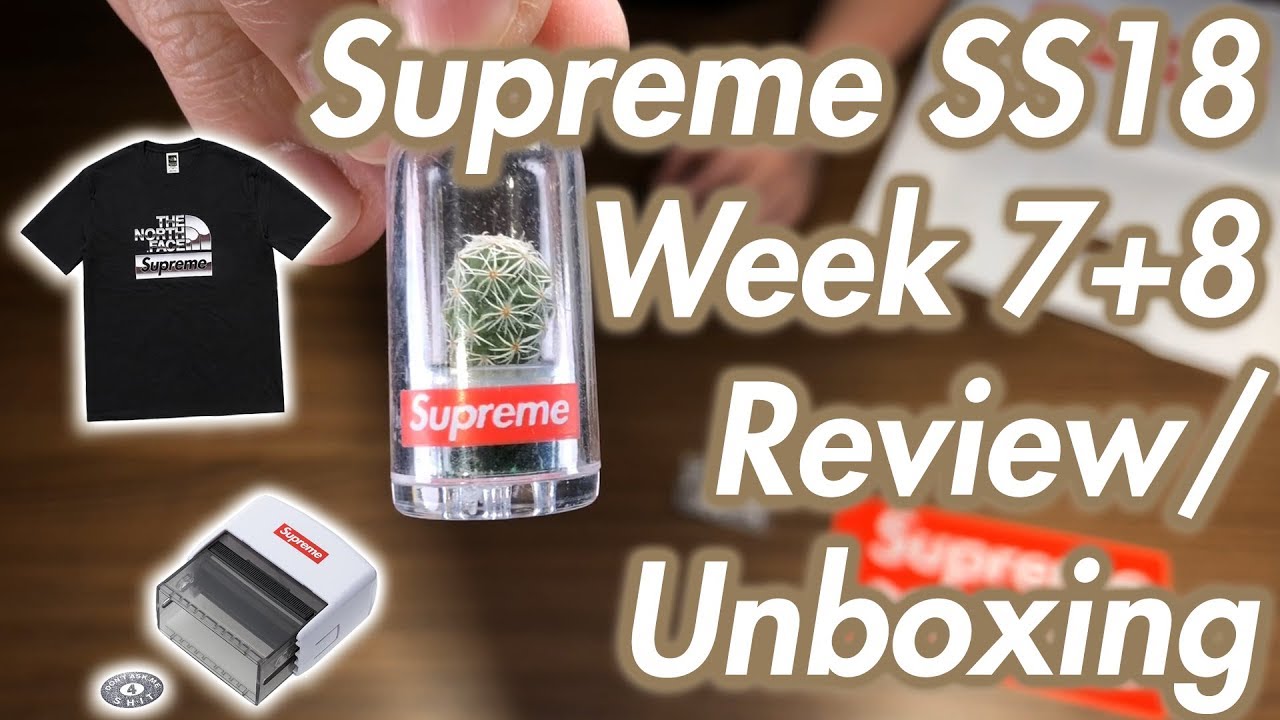 Supreme SS18 Week 7+8 Unboxing/Review (English)