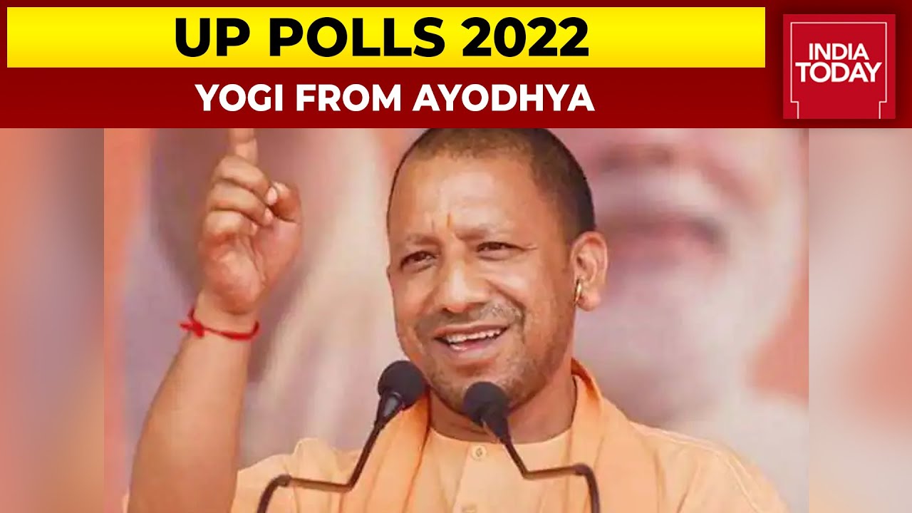 Uttar Pradesh CM Yogi Adityanath To Contest From Ayodhya | UP Polls ...