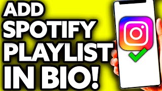 How To Put Spotify Playlist Link in Instagram Bio [EASY!]