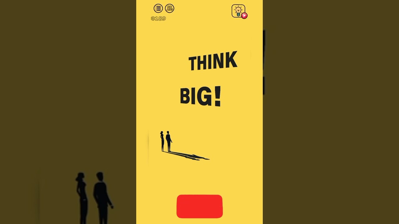 Brain Wash Draw level 189 Think big!