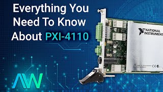 Introduction to the National Instruments PXI-4110