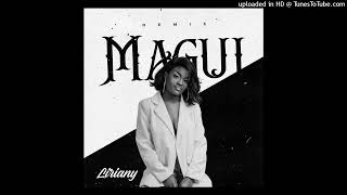 Liriany - Magui Remix