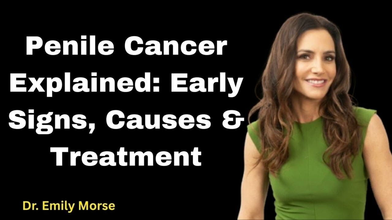 Penile Cancer: Rare but Serious – What Men Need to Know