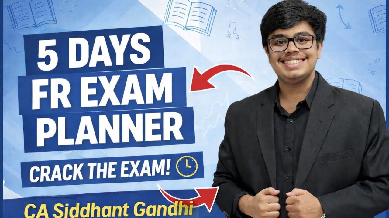 FR 5 Days Planner for CA Final Jan 2026 | Exemption Scorer Strategy
