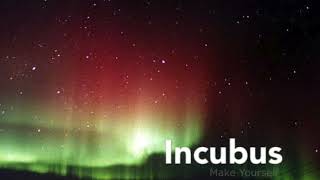 Incubus- Make Yourself (Full Album)