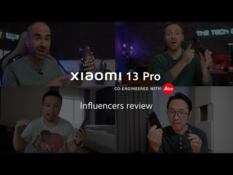 Influencers review mashup | Xiaomi 13 Pro