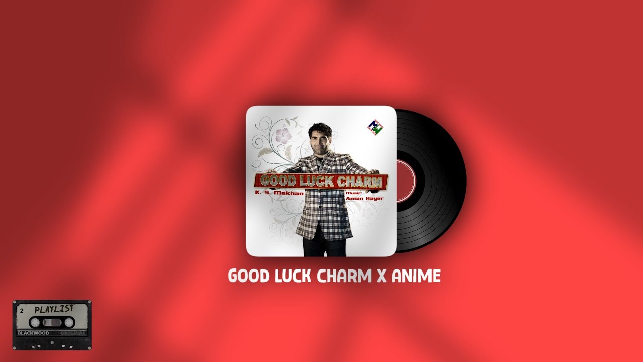 Good luck charm x anime edit 