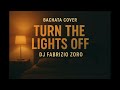DJ FABRIZIO ZORO TURN THE LIGHTS OFF Bachata Cover 