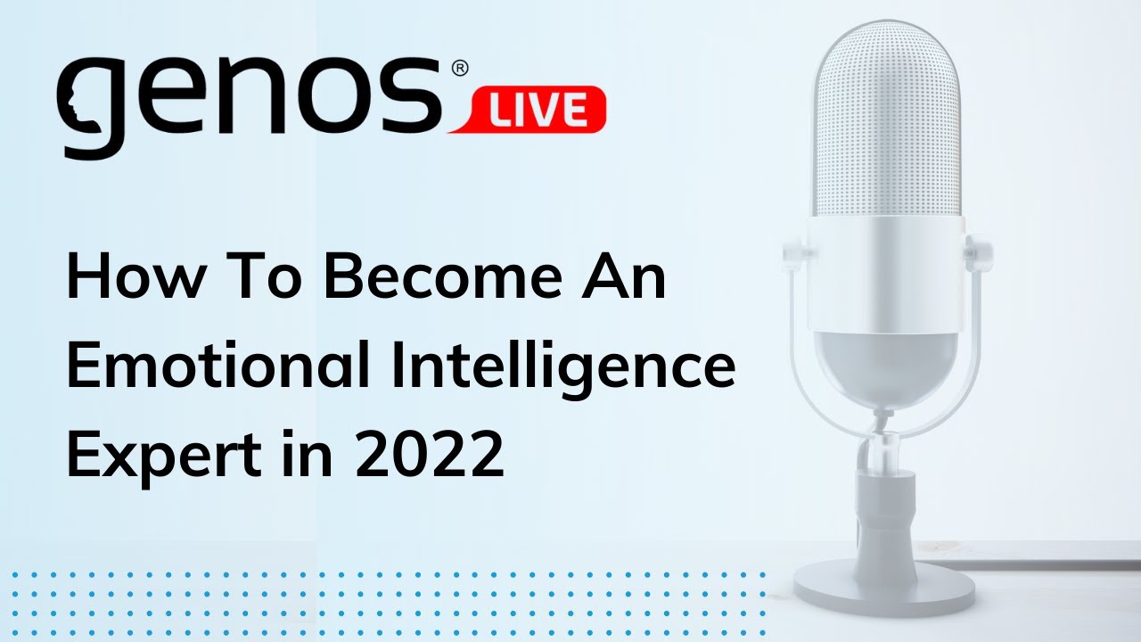 How To Become An Emotional Intelligence Expert In 2022!