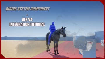 How to integrate Riding System Component with ALSV4 | UE4 (2022)