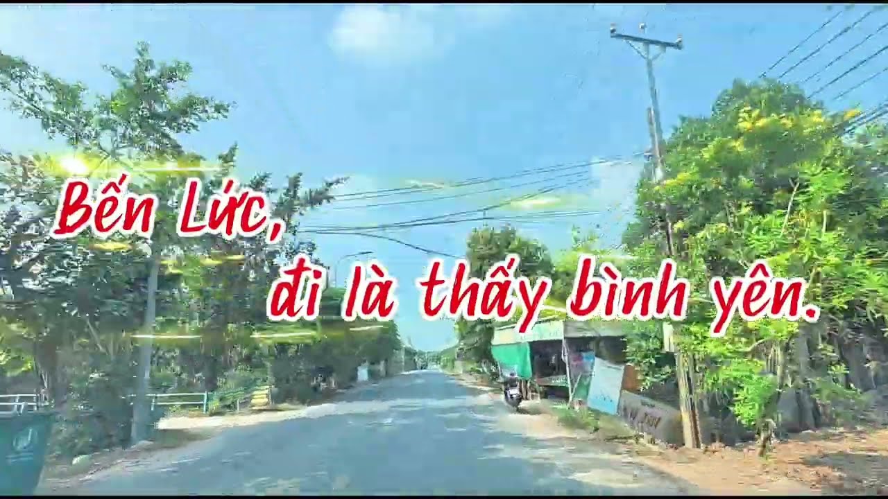 Bến Lức, về là thấy bình yên!