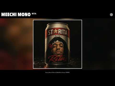 Meechi Mono - Rita (Official Audio)